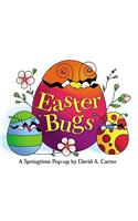 Easter Bugs