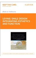 Smile Design Integrating Esthetics and Function - Elsevier eBook on Vitalsource (Retail Access Card)
