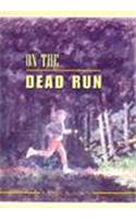 On the Dead Run