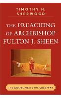 Preaching of Archbishop Fulton J. Sheen