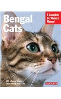 Bengal Cats: A Complete Pet Owner's Manual