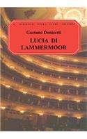 Lucia Di Lammermoor: Vocal Score