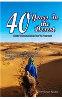 40 Years in the Desert