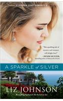 Sparkle of Silver, A