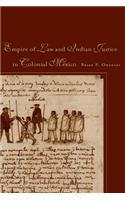 Empire of Law and Indian Justice in Colonial Mexico