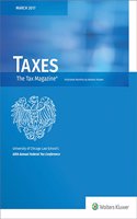 University of Chicago Law School--69th Annual Federal Tax Conference Papers (Special Taxes Magazine Issue)