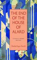 End of the House of Alard