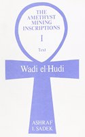 The Amethyst Mining Inscriptions of Wadi-el-Hudi