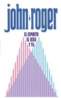 Espiritu, El Sexo, y Tu