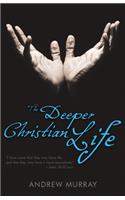 The Deeper Christian Life