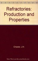 Refractories: Production and Properties