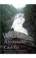 Waterfalls of the Adirondacks and Catskills