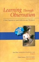 Learning Through Observation
