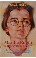Marthe Robin and the Foyers of Charity