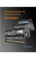 Pinnacle Studio 16 Plus and Ultimate Revealed
