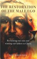 Restoration of the Male Ego