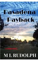 Pasadena Payback