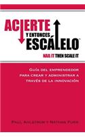 Acierte y Entonces Escalalo