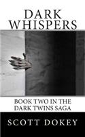 Dark Whispers