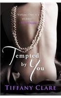 Tempted by You