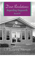 Diner Revelations