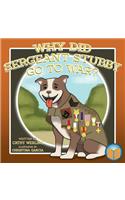 Why Did Sergeant Stubby Go to War?