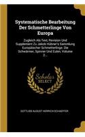 Systematische Bearbeitung Der Schmetterlinge Von Europa