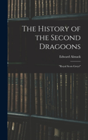 History of the Second Dragoons
