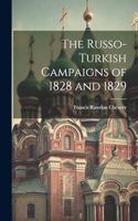 Russo-Turkish Campaigns of 1828 and 1829