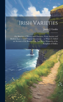 Irish Varieties