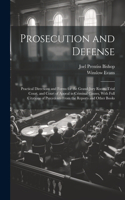 Prosecution and Defense