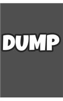 Dump