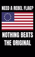 Need a Rebel Flag? Nothing Beats the Original