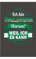 Ich Bin Tanzlehrerin - Warum? Weil Ich Es Kann
