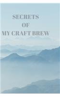 Secrets of My Craft Brew