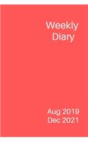 Weekly Diary Aug 2019 Dec 2021