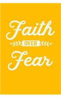 Faith Over Fear