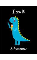 I Am 10