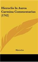 Hieroclis in Aurea Carmina Commentarius (1742)