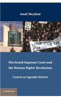 Israeli Supreme Court and the Human Rights Revolution