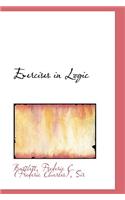 Exercises in Logic