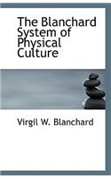 The Blanchard System of Physical Culture