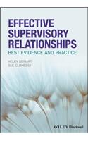 Effective Supervisory Relationships