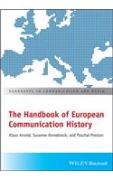 The Handbook of European Communication History