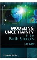 Modeling Uncertainty in the Earth Sciences