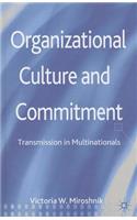 Organizational Culture and Commitment