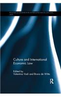 Culture and International Economic Law
