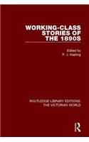 Working-Class Stories of the 1890s