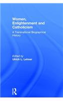 Women, Enlightenment and Catholicism