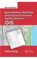 Quantitative Methods and Socio-Economic Applications in GIS